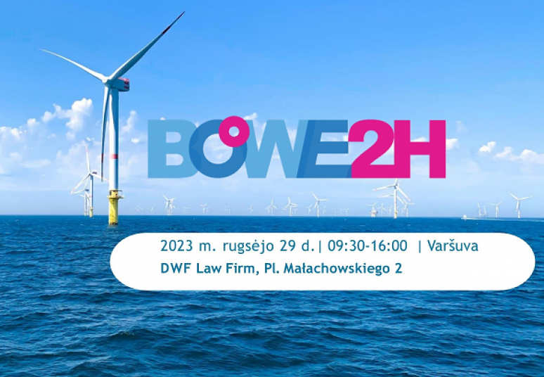 Rūpi jūros vėjo energetika ir žaliasis vandenilis? Kviečiame į BOWE2H susitikimą Varšuvoje 