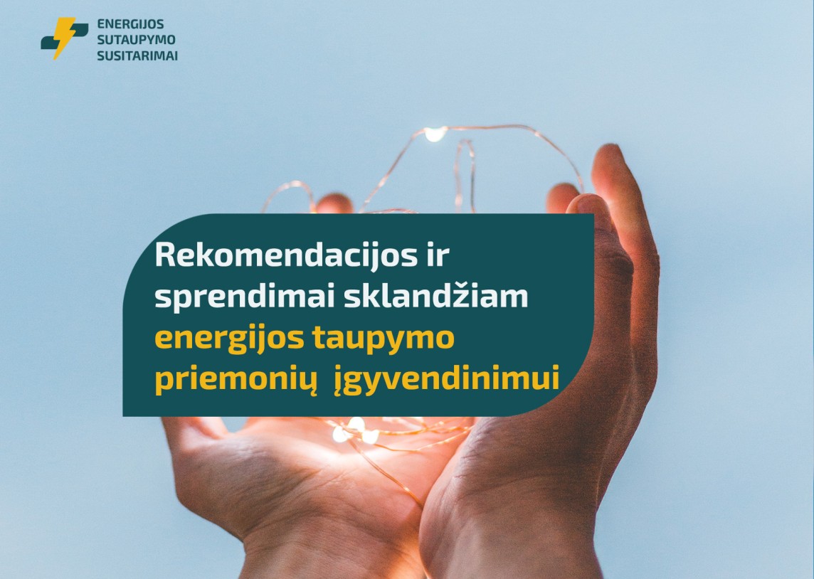 Sprendimai sklandžiam energijos sutaupymo susitarimų taupymo priemonių įgyvendinimui ir pagrindimui dokumentais