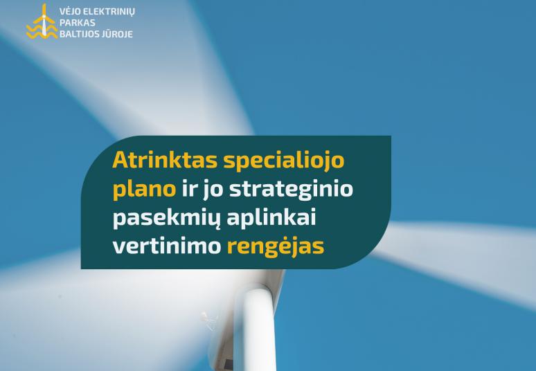 Atrinktas specialiojo plano ir jo strateginio pasekmių aplinkai vertinimo rengėjas viename svarbiausių Lietuvos energetinių projektų Baltijos jūroje.