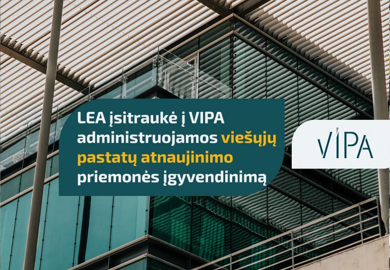 Lietuvos energetikos agentūra įsitraukė į VIPA administruojamos viešųjų pastatų atnaujinimo priemonės įgyvendinimą