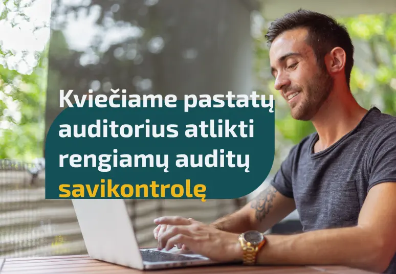 Kviečiame pastatų auditorius atlikti rengiamų auditų savikontrolę