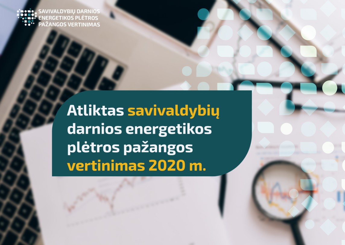 Atliktas savivaldybių darnios energetikos plėtros pažangos vertinimas 2020 m.