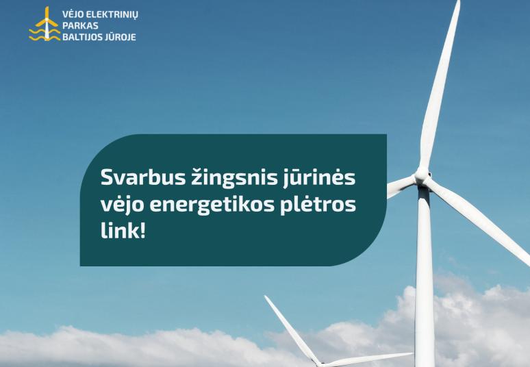 Prasidėjo specialiojo plano rengimo ir jo strateginio pasekmių aplinkai vertinimo darbai jūrinio vėjo parkų vystymo projekte